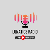 Lunatics Radio